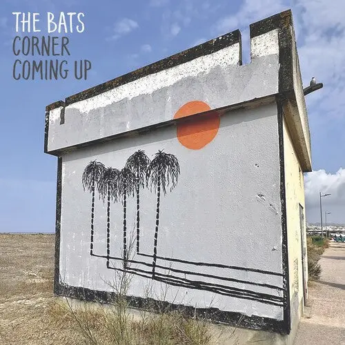 The Bats: Corner Coming Up - Compact Discs 1