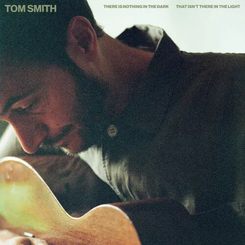 Tom Smith: There Is Nothing In The Dark That Isn't There In The Light - Compact Discs 1