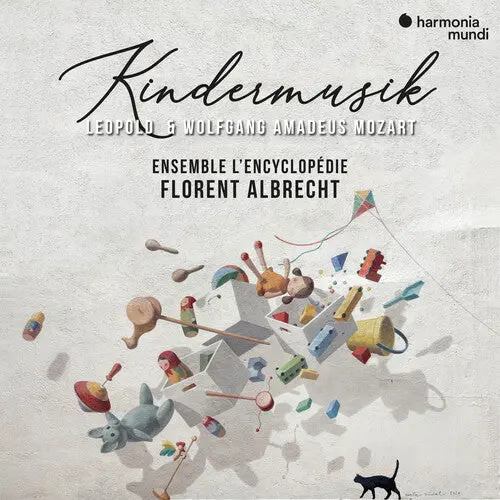 Florent Albrecht: Leopold & Wolfgang Amadeus Mozart: Kindermusik - Compact Discs 1