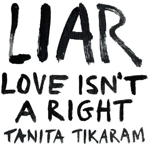 Tanita Tikaram: Liar (Love Isn't A Right) - Compact Discs 1
