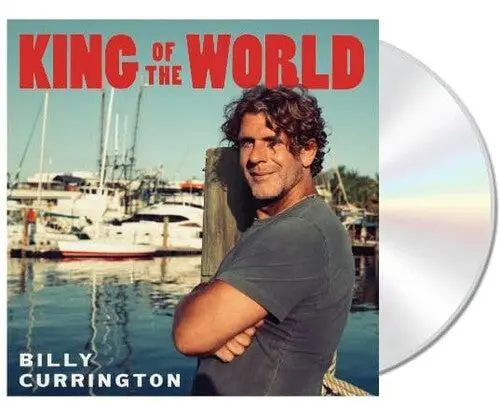 Billy Currington: King Of The World - Compact Discs 1