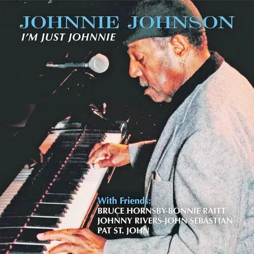 Johnnie Johnson: I'm Just Johnnie - Compact Discs 1