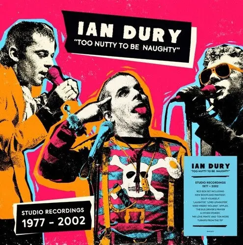 Ian Dury: Too Nutty To Be Naughty: Studio Recordings 1977-2002 - Deluxe 9Cd Boxset - Compact Discs 1