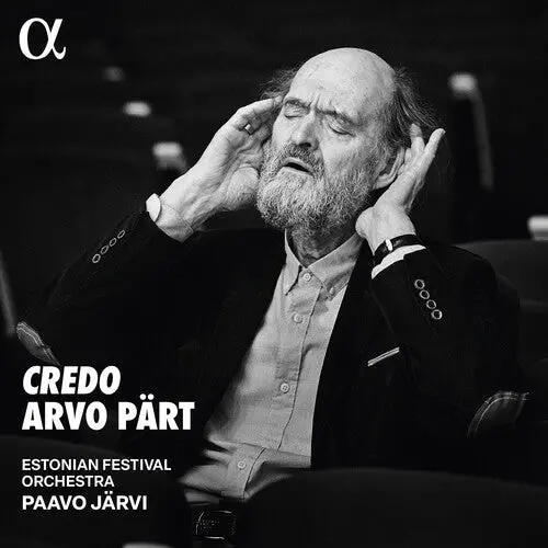 Estonian National Orchestra: Arvo Part: Credo - Compact Discs 1