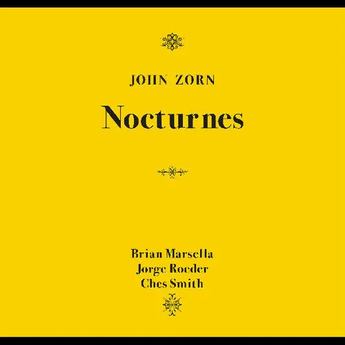 John Zorn: Nocturnes - Compact Discs 1