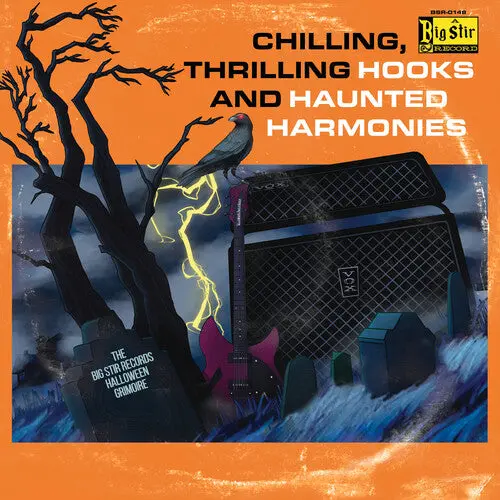 Various Artists: Chilling, Thrilling Hooks And Haunted Harmonies: The Big Stir Records Halloween Grimoire - Compact Discs 1