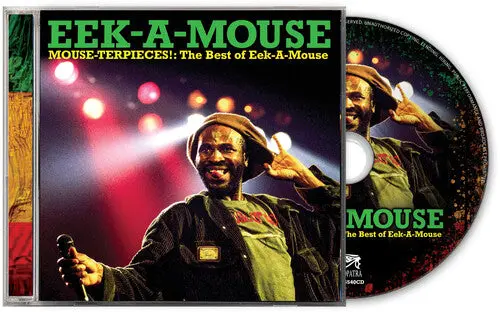 Eek-A-Mouse: Mouse-Terpieces: The Best Of Eek-A-Mouse - Compact Discs 1