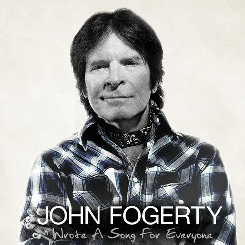 John Fogerty: Wrote A Song For Everyone - Compact Discs 1