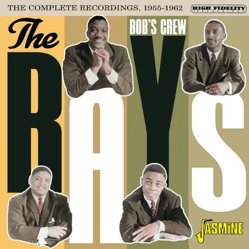 Rays: Bob's Crew: The Complete Recordings 1955-1962 - Compact Discs 1