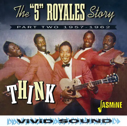 5 Royales Story: Think: Part Two 1957-1962 - Compact Discs 1