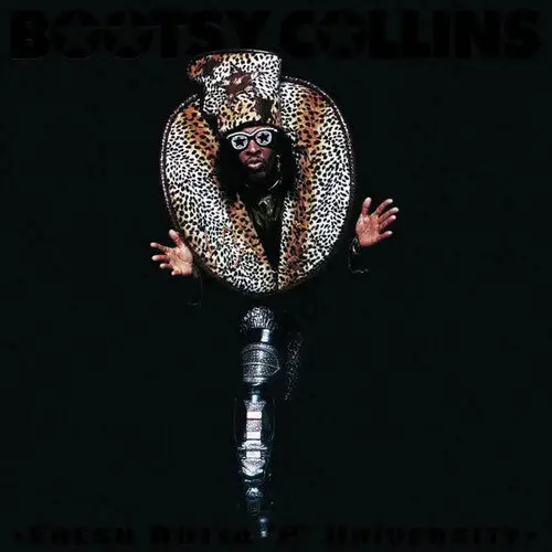 Bootsy Collins: Fresh Outta P University - Compact Discs 1