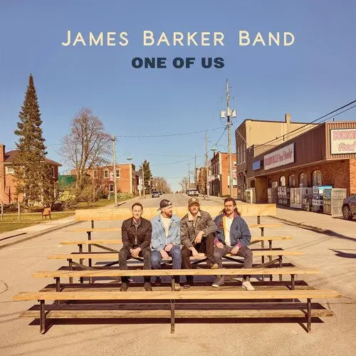 James Barker Band: One Of Us - Compact Discs 1