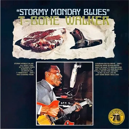 T-Bone Walker: Stormy Monday Blues - Vinyl Lp 1
