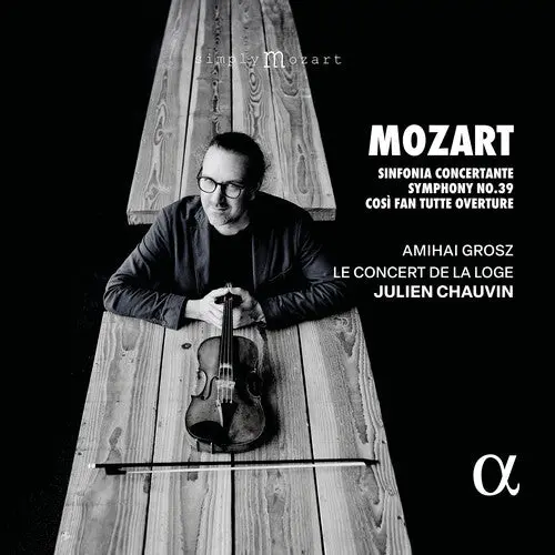 Julien Chauvin: Mozart: Sinfonia Concertante, Symphony No. 39 & Cosi Fan Tutte Overture - Compact Discs 1