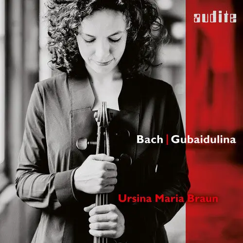 Ursina Maria Braun: Bach & Gubaidulina - Compact Discs 1