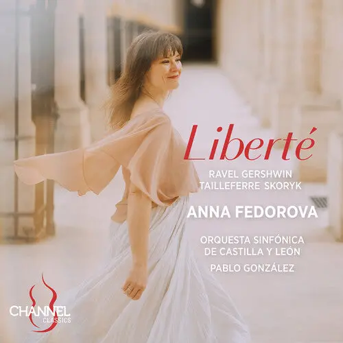 Anna Fedorova: Liberte - Compact Discs 1