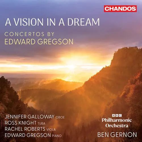 Soloists: A Vision In A Dream - Concertos By Edward Gregson - Compact Discs 1