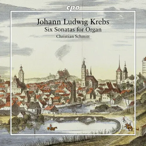 Christian Schmitt: Six Organ Sonatas - Compact Discs 1