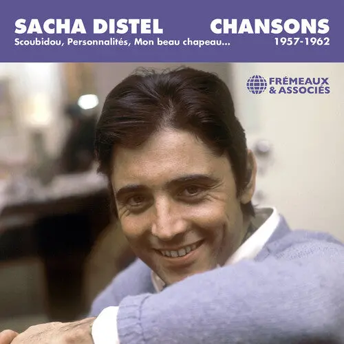 Sacha Distel: Chansons 1957-1962 - Scoubidou, Personnalites, Mon Beau Chapeau… - Compact Discs 1