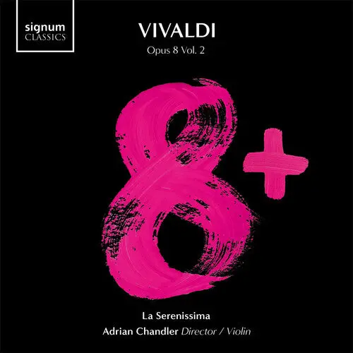 La Serenissima: Vivaldi 8+, Vol. 2 - Compact Discs 1