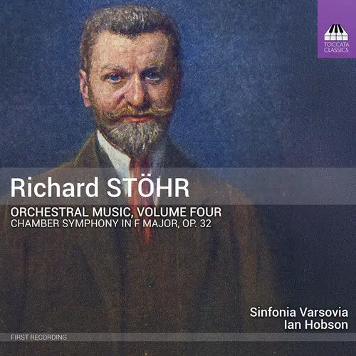 Sinfonia Varsovia: Richard Stohr: Orchestral Music, Vol. 4 - Compact Discs 1