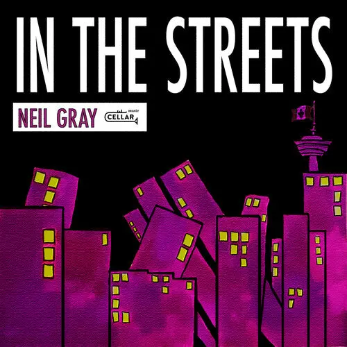 Neil Gray: In The Streets - Compact Discs 1