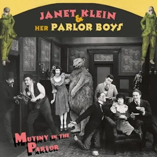 Janet Klein: Mutiny In The Parlor - Compact Discs 1