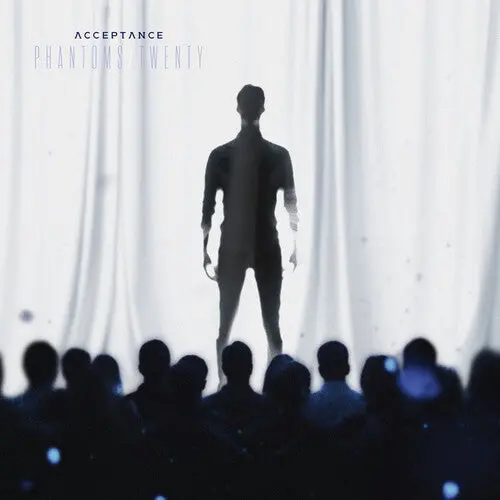 Acceptance: Phantoms/Twenty - Compact Discs 1