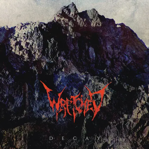 Wretched: Decay - Compact Discs 1