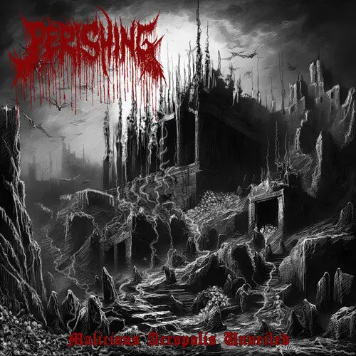 Perishing: Malicious Acropolis Unveiled - Compact Discs 1