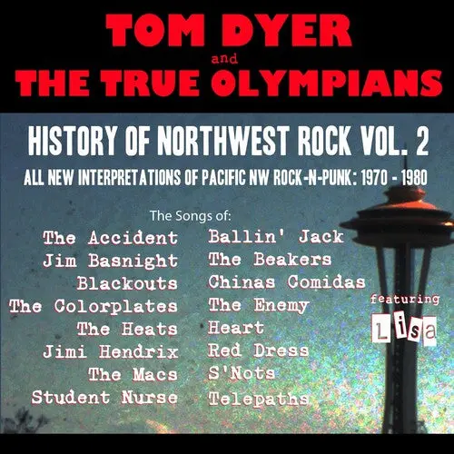 Tom Dyer: History Of Northwest Rock 2: 1970-1980 - Compact Discs 1