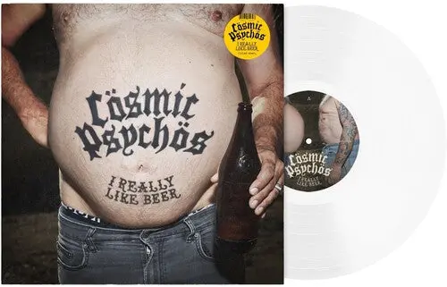 Cosmic Psychos: I Really Like Beer - Vinyl Lp 1
