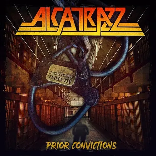 Alcatrazz: Prior Convictions - Compact Discs 1