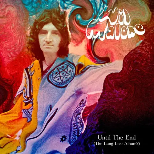 Wil Malone: Until The End (The Long Lost Album?) - Compact Discs 1