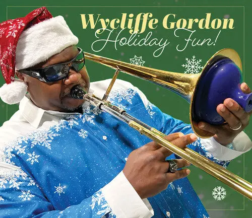Wycliffe Gordon: Holiday Fun - Compact Discs 1