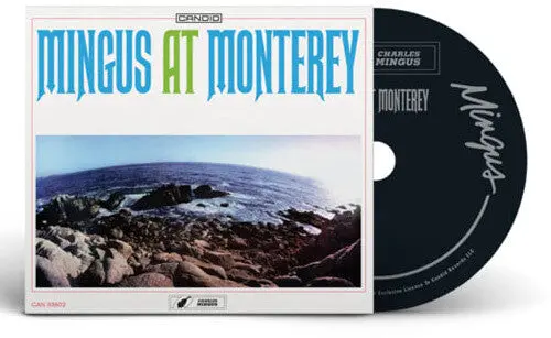 Charles Mingus: Mingus At Monterey - Compact Discs 1
