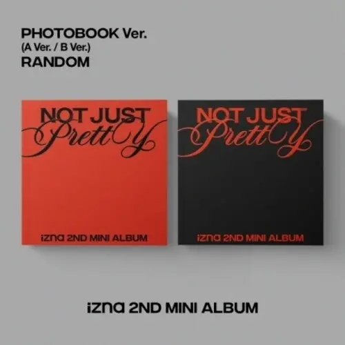 Izna: Not Just Pretty - Photobook Version - Incl. 80Pg Photobook, Photocard, Lyrics Poster, Ticket, Scratch Card + Mood Frame - Compact Discs 1