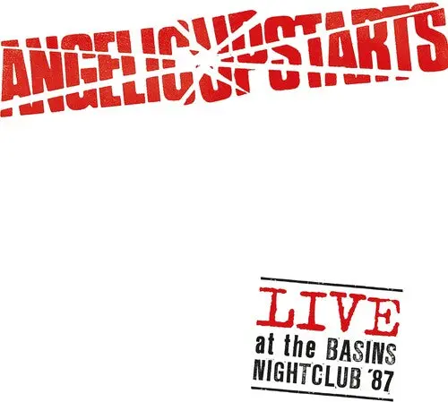 Angelic Upstarts: Live At The Basins Nightclub '87 - Compact Discs 1