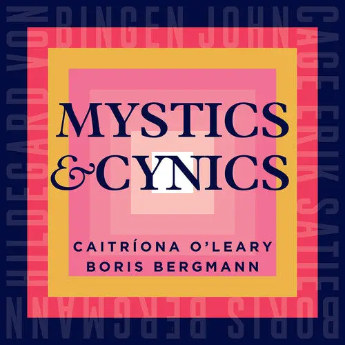 Caitriona O'leary: Mystics & Cynics - Compact Discs 1