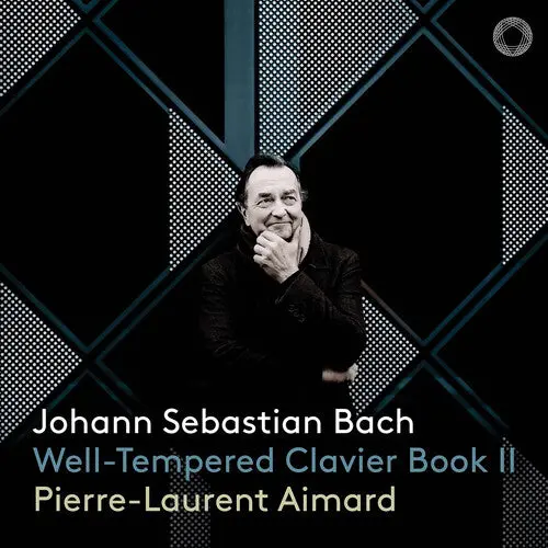 Pierre-Laurent Aimard: Bach: Well-Tempered Clavier, Book 2 - Compact Discs 1