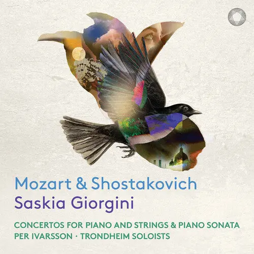 Saskia Giorgini: Mozart & Shostakovich: Concertos For Piano And Strings & Piano Sonata - Compact Discs 1