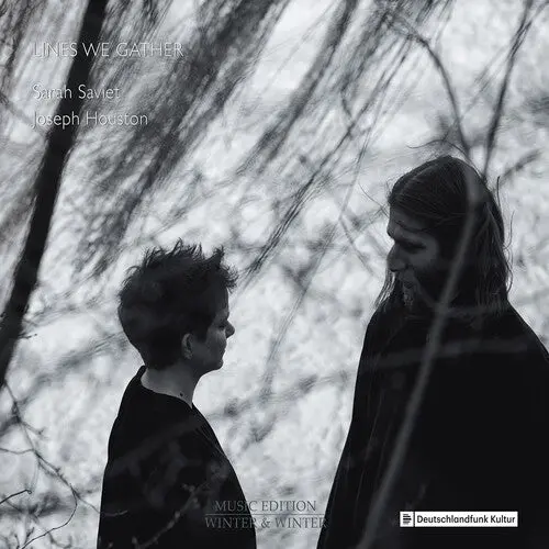 Sarah Saviet: Xenakis, Poppe, Saunders, Finnissy, Dunn, Saviet, Houston: Lines We Gather - Compact Discs 1