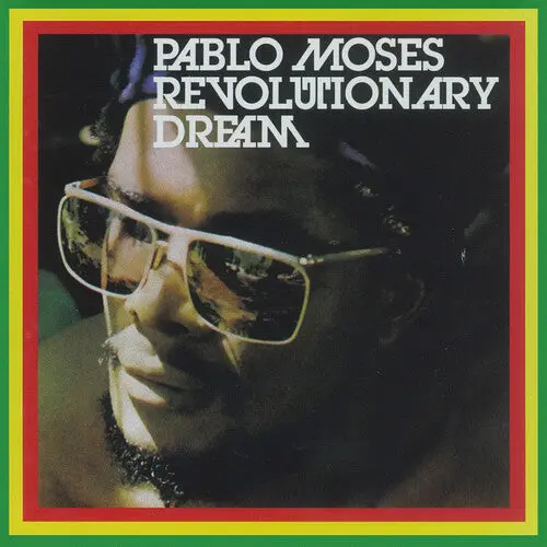 Pablo Moses: Revolutionary Dream - Compact Discs 1