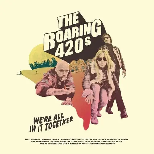 The Roaring 420S: We're All In It Together - Compact Discs 1