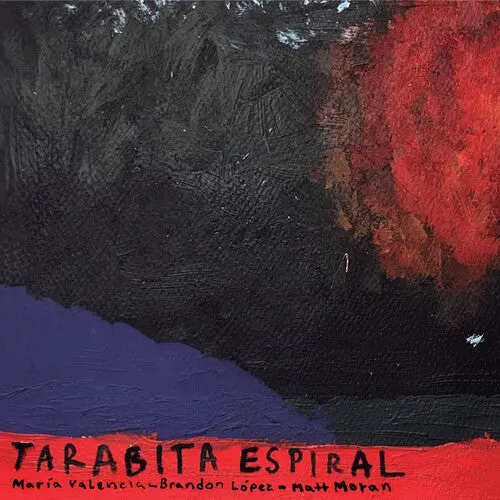 Maria Valencia: Tarabita Espiral - Compact Discs 1
