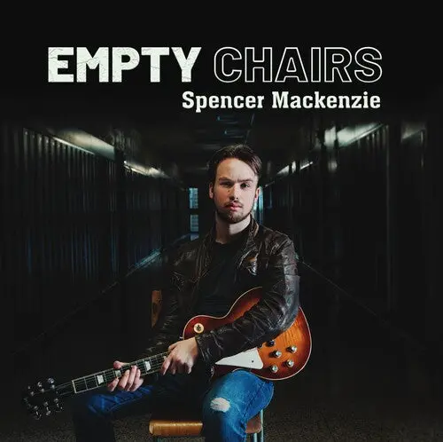 Spencer Mackenzie: Empty Chairs - Compact Discs 1