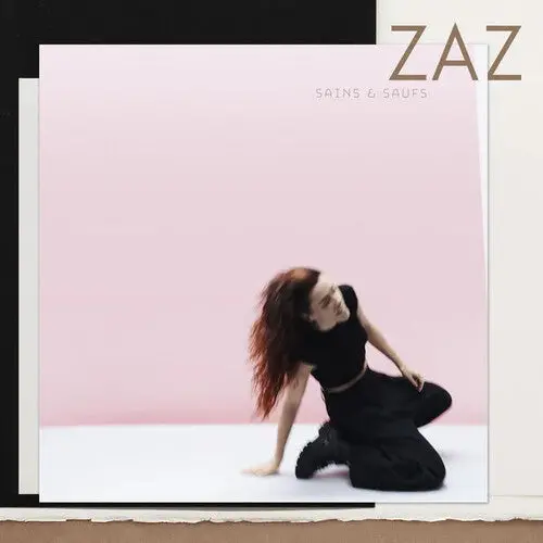 Zaz: Sains Et Saufs - Compact Discs 1
