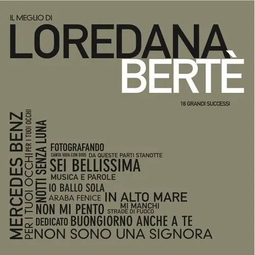 Loredana Berte: Il Meglio Di Loredana Berte - Compact Discs 1