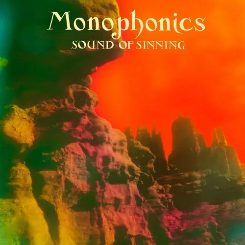 Monophonics: Sound Of Sinning - Vinyl Lp 1