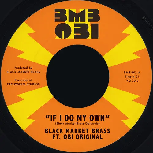 Black Market Brass: If I Do My Own / I No Be (Colonizer) - Vinyl Lp 1